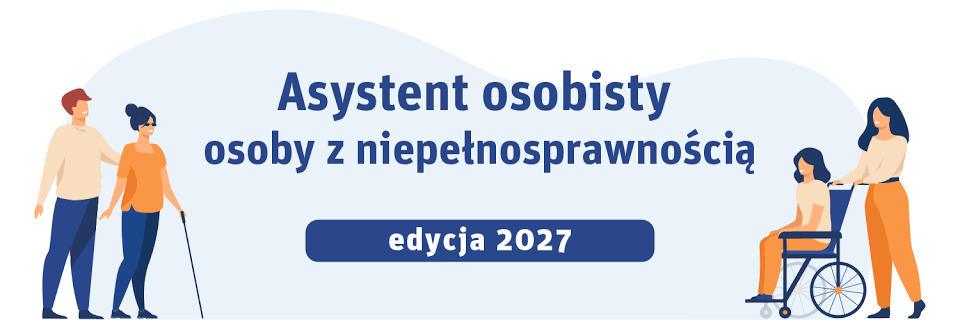 Asystent osobisty osoby z niepełnosprawnością 2027